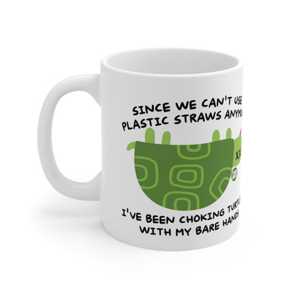 Choke Turtles Ceramic Mug