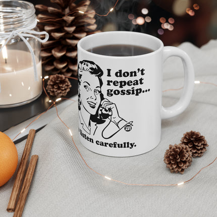 Dont Repeat Gossip Ceramic Mug