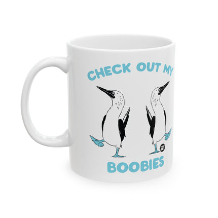 Check Out My Boobies Ceramic Mug