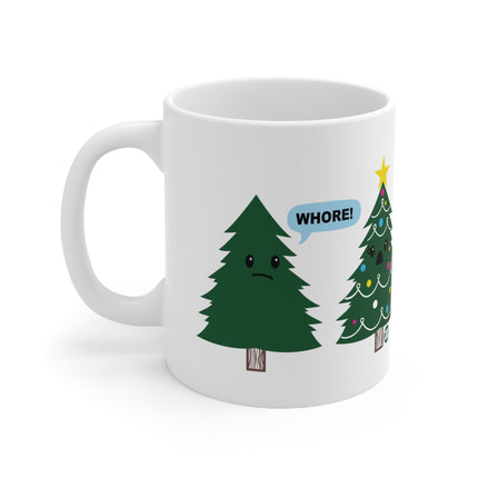 Christmas Tree Whore Ceramic Mug