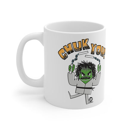 Chuck You Ceramic Mug