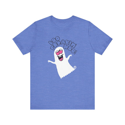 Boo Freakin Hoo Tshirt