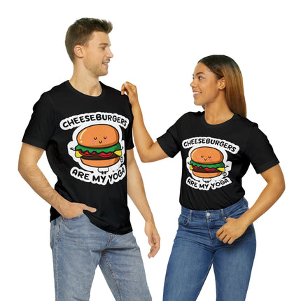 Cheeseburgers Are My Yoga Unisex Short Sleeve Tee