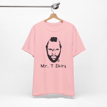 Mr. T Shirt Tee