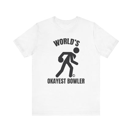 Funny "World's Okayest Bowler" Tee Shirt