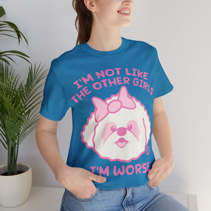 Now Like Other Girls Dog Unisex Short Sleeve Tee