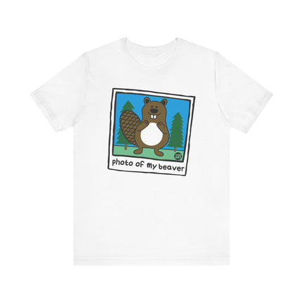 Funny "PHOTO OF MY BEAVER" Tee Shirt