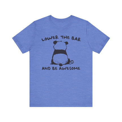 Lower Bar  Be Awesome Panda Tee, Funny Panda Tshirt