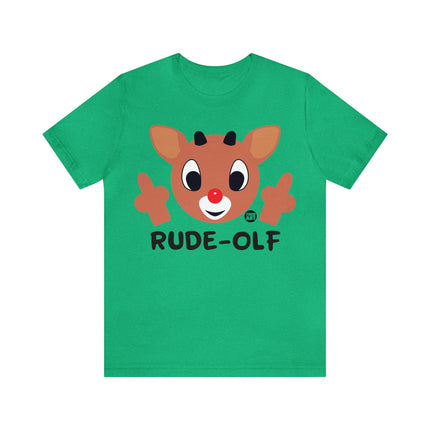 Rude Olf Rudolf Unisex Tee