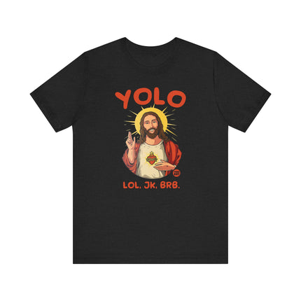 YOLO Jesus Tee, Funny Jesus YOLO Tshirt