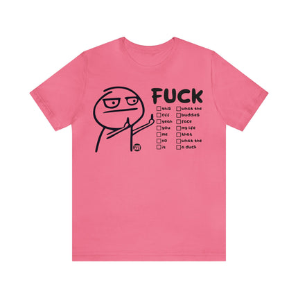 Fuck You Stick Man Unisex Short Sleeve Tee