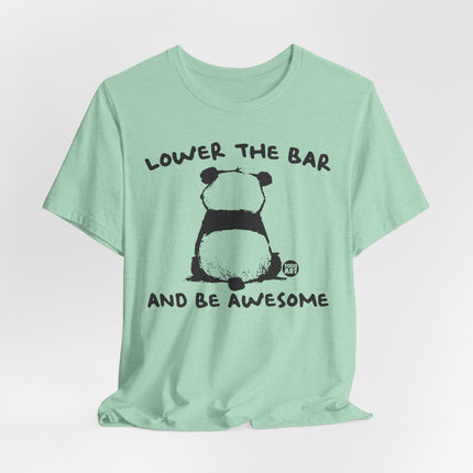 Lower Bar  Be Awesome Panda Tee, Funny Panda Tshirt