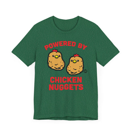 Funny "POWERED BY CHICKEN NUGGETS" Tee Shirt