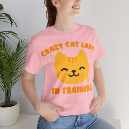 Crazy Cat Lady In Training Unisex Tee