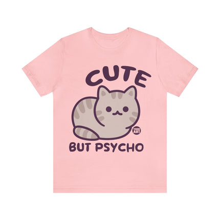 Cute But Psycho Cat Unisex Short Sleeve Tee