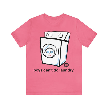 Boys Can't Do Laundry Unisex Tee