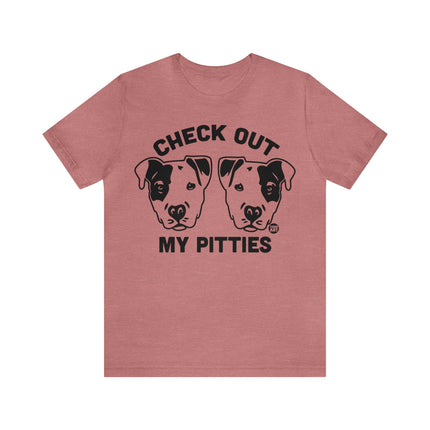 Check Out My Pitties Pitbull Unisex Tee