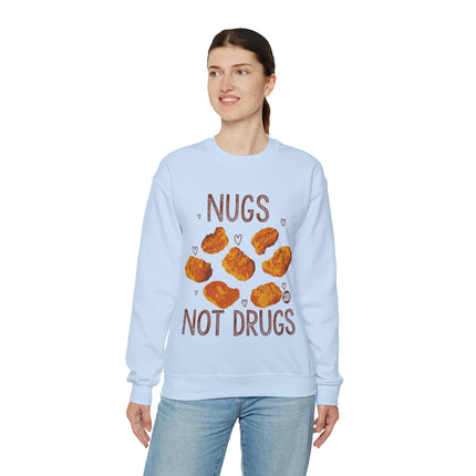 Nugs Not Drugs Chicken Nugget Crewneck Sweatshirt