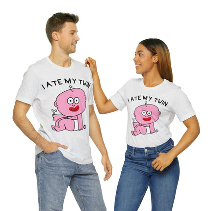 I Ate My Twin Unisex Short Sleeve Tee