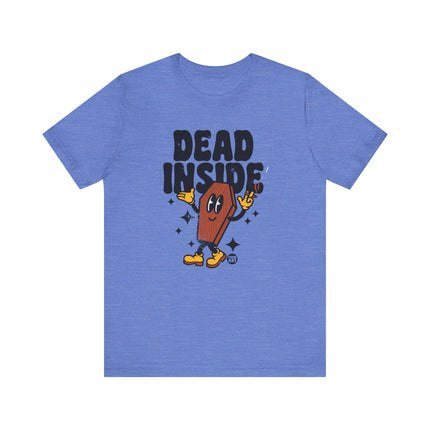 Dead Inside Coffin Tee, Funny Dead Inside Tshirt