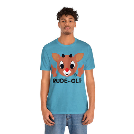 Rude Olf Rudolf Unisex Tee