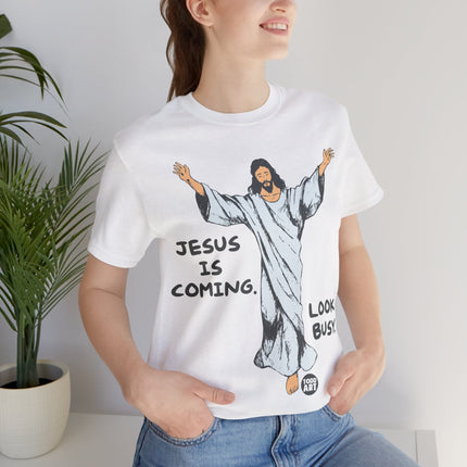 Jesus is Coming Look Busy Unisex Short Sleeve Tee