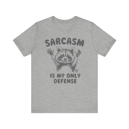 Sarcasm Is My Only Defense Raccoon Tee, Funny Sarcasm Raccoon Graphic Tshirt