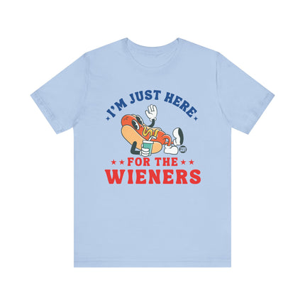 Just Here For Wieners Tee