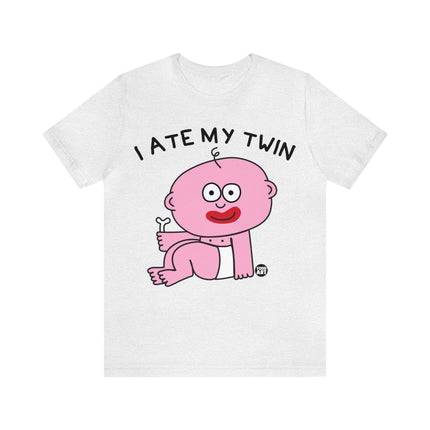 I Ate My Twin Unisex Short Sleeve Tee