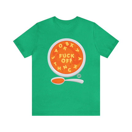 Alphabet Soup Fuck Off Unisex Short Sleeve Tee