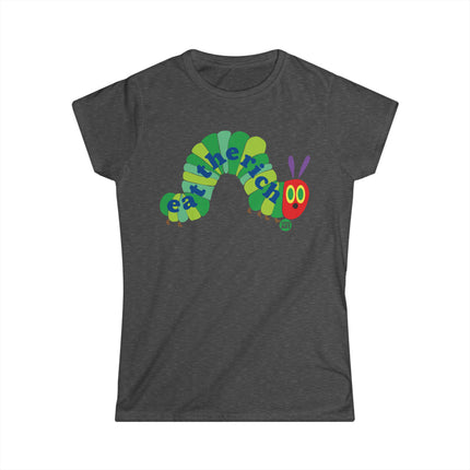 Eat The Rick Caterpillar Women's Tee, Eat The Rich Ladies Tee