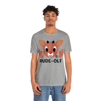 Rude Olf Rudolf Unisex Tee
