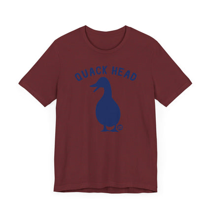 Funny "QUACK HEAD" Tee Shirt