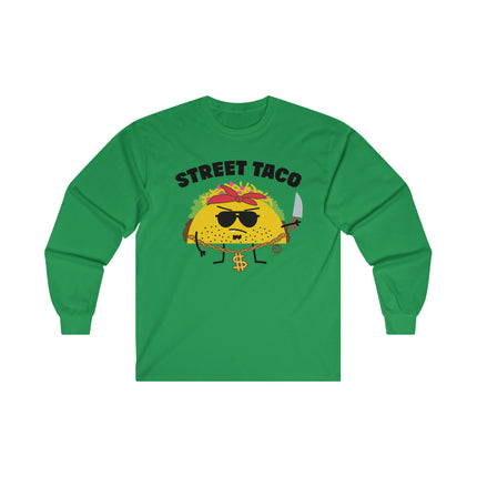 Street Taco Ultra Cotton Long Sleeve Tee