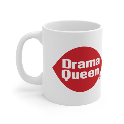 drama queen Ceramic Mug