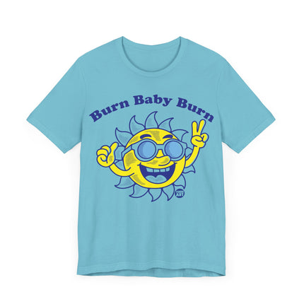 Burn Baby Burn Sun Tee