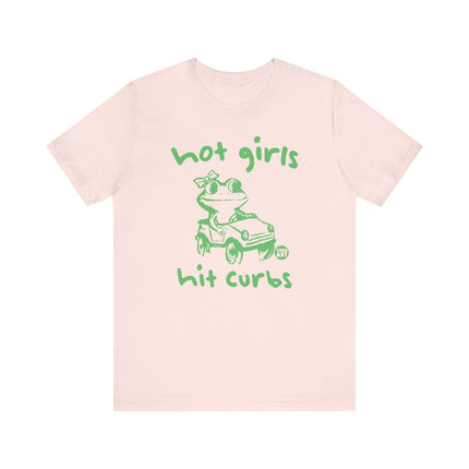 Hot Girls Hit Curbs Tee, Cute Hot Girls Frog Tshirt