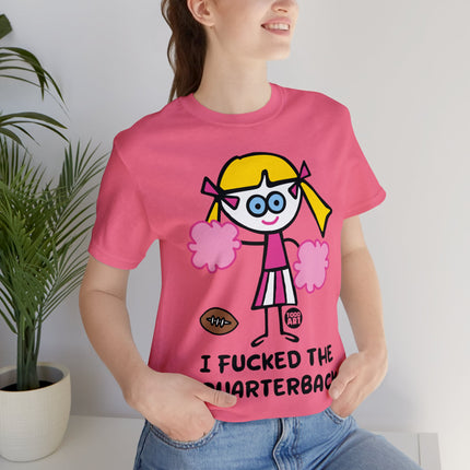 Fucked the Quarterback Unisex Short Sleeve Tee