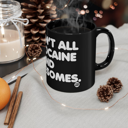 Cocaine and Threesomes Cloud Mug