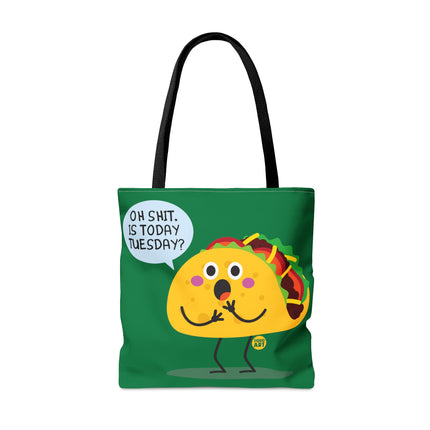 Oh Shit Taco Tuesday Tote Bag