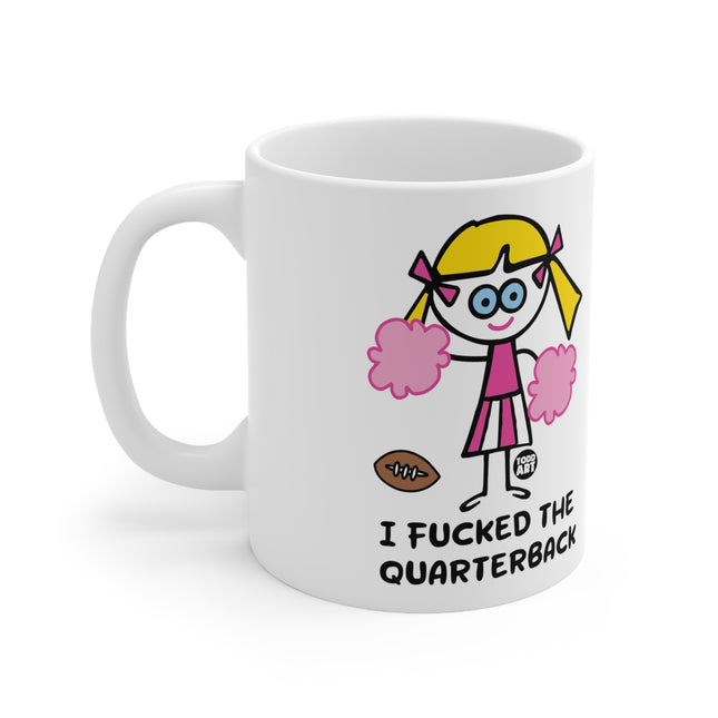 I Fucked the QB Ceramic Mug