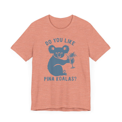 Cute" PINA KOALA" Tee Shirt