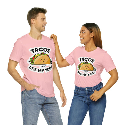 Tacos Are My Yoga Unisex Short Sleeve Tee