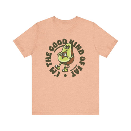 The Good Kind Of Fat Avocado Tee, Cute Avocado Tshirt