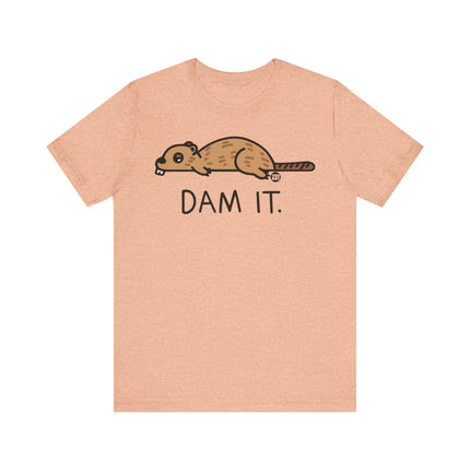 Dam It Beaver Pun Tee, Funny Beaver Tee