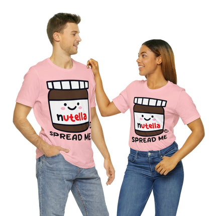 Spread Me Nutella Unisex Short Sleeve Tee