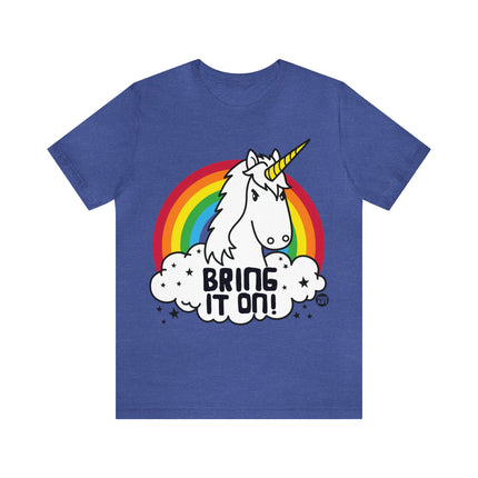 Bring It On Unicorn Unisex Tee