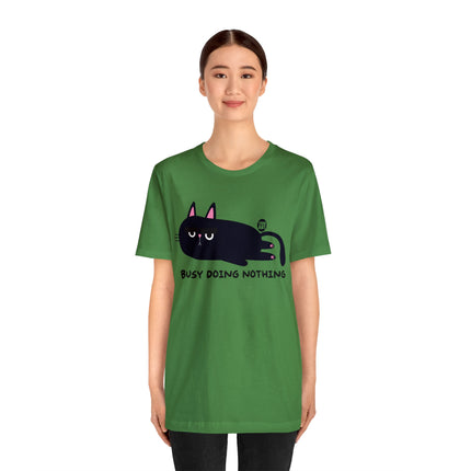 Busy Doing Nothing Unisex Tee