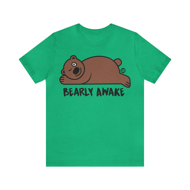 Bearly Awake Bear Unisex Tee