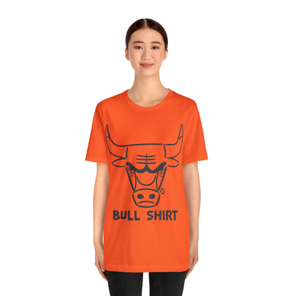 Bull Shirt Unisex Short Sleeve Tee